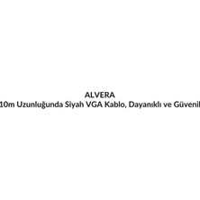 Alvera 10M Uzunluğunda Siyah VGA Kablo, Dayanıklı ve Güvenilir