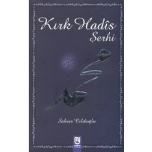 Kırk Hadis Şerhi