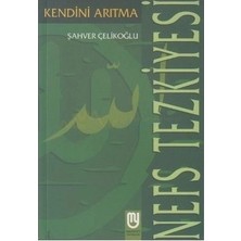 Nefs Tezkiyesi/kendini Arıtma