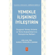 Nobel Yaşam Yemekle Ilişkinizi Iyileştirin: Duygusal Yemeyi Anlama ve Yeme Alışkanlıklarınızı Dönüştürme Rehberi
