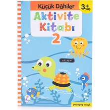İndigo Kitap Aktivite Kitabı 2 - Küçük Dahiler 3+ Yaş: Pedagog Onaylı