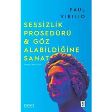 Sessizlik Prosedürü & Göz Alabildiğine Sanat