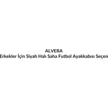 Alvera Erkekler Için Siyah Halı Saha Futbol Ayakkabısı Seçenekleri