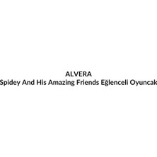 Alvera Spidey And His Amazing Friends Eğlenceli Oyuncak