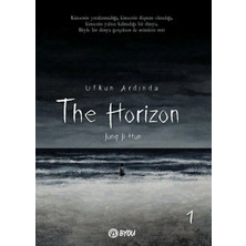 The Horizon - Ufkun Ardında 1