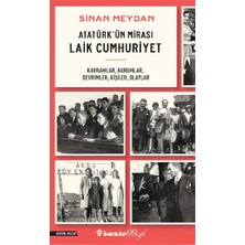 İnkılap Kitabevi Atatürk'ün Mirası Laik Cumhuriyet - Kavramlar Kurumlar Devrimler Kişiler Olaylar Inkılap Kitabevi