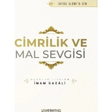 Cimrilik ve Mal Sevigisi