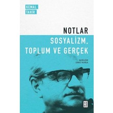 Notlar - Sosyalizm, Toplum ve Gerçek
