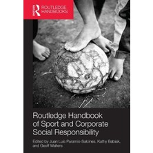 Routledge Handbook Of Sport And Corporate Social Responsibility