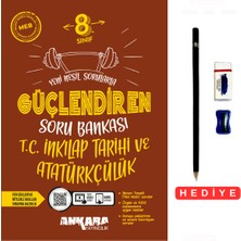 Ankara Yayıncılık 8.sınıf T.c.inkılap Tarihi ve Atatürkçülük Yeni Nesil Sorularla Güçlendiren Soru Bankası Kalem Seti Hediyeli