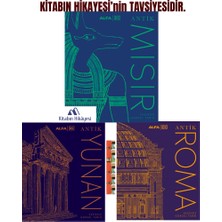 Alfa Yayınları Antik Roma(Ciltli), Antik Yunan(Ciltli), Antik Mısırciltli)(3kitap) Özel Ayraç Hediyelidir