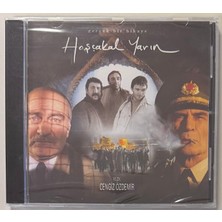 Kuzey Cengiz Özdemir Hoşçakal Yarın Film Müzikleri CD (Sıfır Jelatinli)
