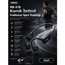 Remax RB-S18 Kemik Iletimli Bluetooth 5.4 Kablosuz Spor Kulaklığı - Açık Kulak Tasarımlı  RB-S18 Siyah