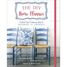 Harvest House Publishers The Dıy Home Planner: Practical Tips And Inspiring Ideas To Decorate It Yourself (Thistlewood Farms)