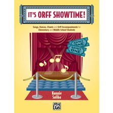 Alfred Music It's Orff Showtime!: Songs, Dances, Chants, And Orff Accompaniments For Elementary And Middle School