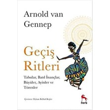 Nora Kitap Geçiş Ritleri: Tabular, Batıl Inançlar, Büyüler, Ayinler ve Törenler