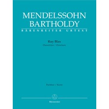 Barenreiter Ruy Blas -Ouvertüre- (Fassung 1 Und 2). Partitur, Urtextausgabe