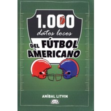 V&R Editoras 1.000 Datos Locos Del Futbol Americano