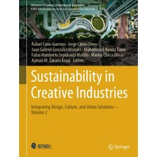 Springer Sustainability In Creative Industries: Integrating , Culture, And Solutions―volume 2