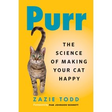 Greystone Books Purr: The Science Of Making Your Happy