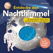 Bassermann Entdecke Den Nachthimmel! Mit Drehbarer Sternkarte. Sternbilder Erkennen, Planeten Und Galaxien Erfo