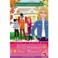 Beyaz Balina Yayınları En Iyi Arkadaşım Olur Musun? Annie Braynt 2.EL TEMİZ DURUMDA.