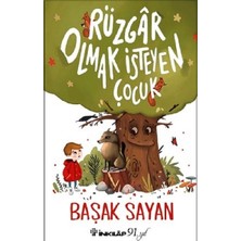 İnkilap Rüzgar Olmak Isteyen Çocuk Başak Sayan 2.el Temiz Durumdadır.