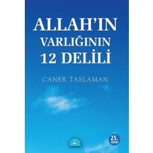 Allah'ın Varlığının 12 Delili