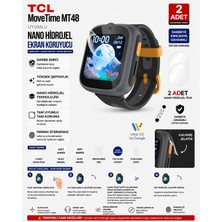 TCL Movetime MT48 Uyumlu Şeffaf Parmak Izi Bırakmaz Nano Hidrojel Darbe Emici Ekran Koruyucu 2 Adet