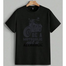 Motosiklet Be A Motoholic Baskılı Unisex Erkek Kadın Oversize Tişört Siyah
