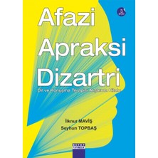 Detay Yayıncılık Afazi Apraksi Dizartri: Dil ve Konuşma Terapisi Alıştırma Kitabı