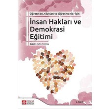 Pegem Akademi̇ Insan Hakları ve Demokrasi Eğitimi: Öğretmen Adayları ve Öğretmenler Için