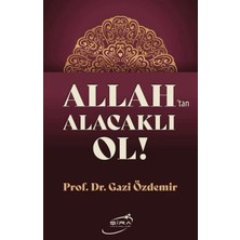 Allah'tan Alacaklı Ol