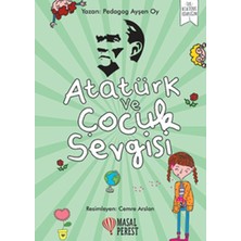 Alkasaz Atatürk ve Çocuk Sevgisi