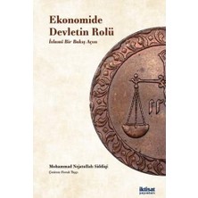 İktisat Yayınları Ekonomide Devletin Rolü: Islami Bir Bakış Acısı