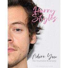 Sona Books Harry Styles: Adore You: The Illustrated Biography
