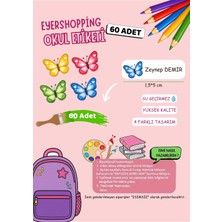 EyER Shoping Isme Özel Su Geçirmez Kelebek Temalı Okul Etiketi Sticker Kişiye Özel Kız Çocuk Isim Etiketi 116 Adet