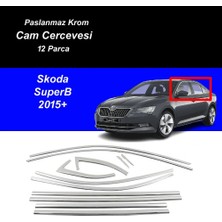 Ekolmaks Skoda Super B 2015-2022 Tamtur 12 Parça Krom Cam Çıtası