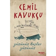Can Yüzünüz Kuşlar Yüzünüz
