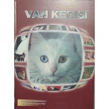 Van Kedisi / Ciltli Özel Baskı / Cinsi Türleri Özellikleriyle Renkli Resimli Kuşe Kağıda Baskı