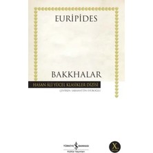 Esranın Dünyası Bakkhalar - Hasan Ali Yücel Klasikleri