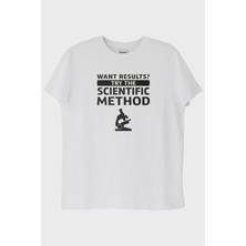 lofux Want Results? Try the Scientific Method Baskılı Beyaz Tişört