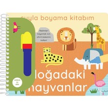 İndigo Çocuk Suyla Boyama Kitabım - Doğadaki Hayvanlar