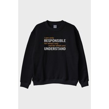 Lofux I Am Only Responsible Baskılı Siyah Bisiklet Yaka Sweatshirt