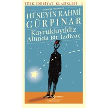 Lisinya Kuyrukluyıldız Altında Bir Izdivaç - Türk Edebiyatı Klasikleri