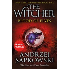 Gollancz Blood Of Elves: Witcher 1 – Now A Major Netflix Show