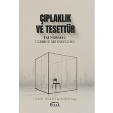 Çıplaklık ve Tesettür-Iki Normal Üzerine Bir Inceleme