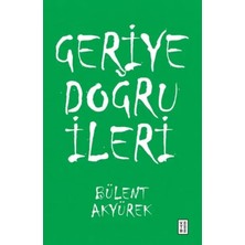 Egecen Geriye Doğru Ileri