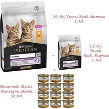 Purina Pro Plan Kitten Tavuklu Pirinçli Yavru Kedi Maması 10 kg + 1,5 kg + Gourmet Gold Konserve 1