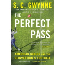 Odea The Perfect Pass: American Genius And The Reinvention Of Football